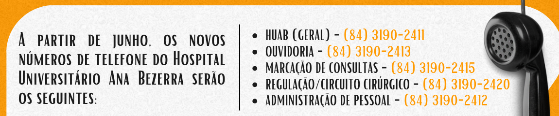 [Banner Rotativo] Novos Numeros Telefone Huab Imprensa.png