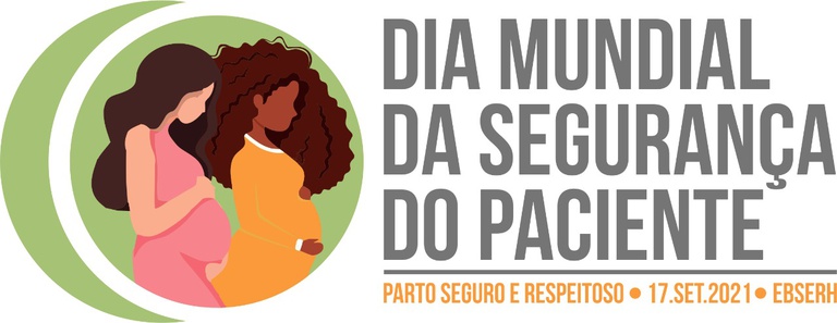 Dia Mundial da Segurança do Paciente