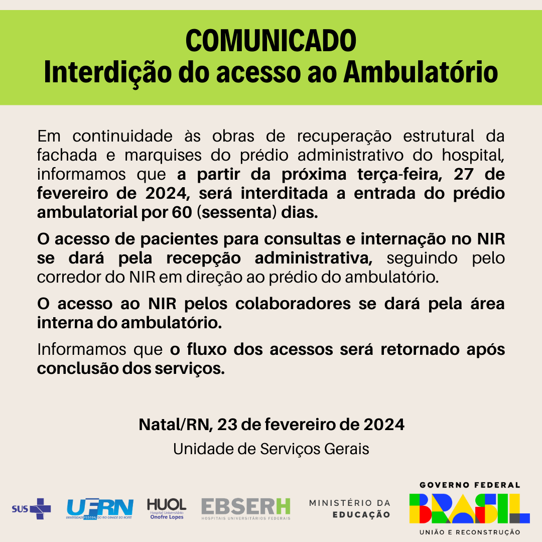Interdição do acesso ao ambulatório 27/02/2024