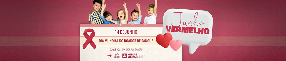 Doe Sangue - Clique aqui e agende sua doação
