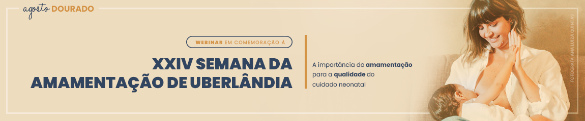 XXIV Semana da Amamentação de Uberlândia