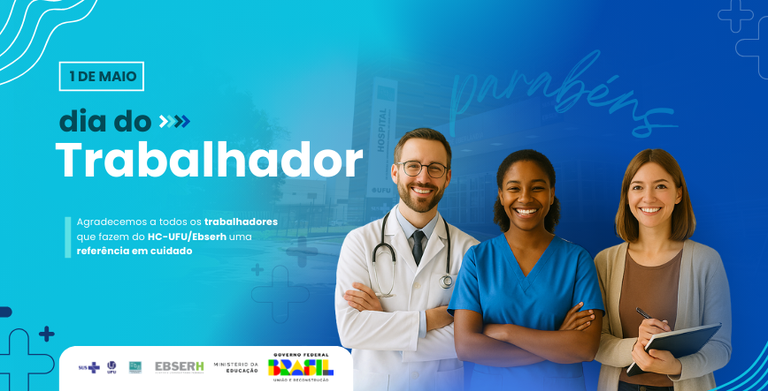 Cópia de 29042025 - HC-UFU - Pacote de Artes - 1º de Maio (150383) - Banner intranet.png