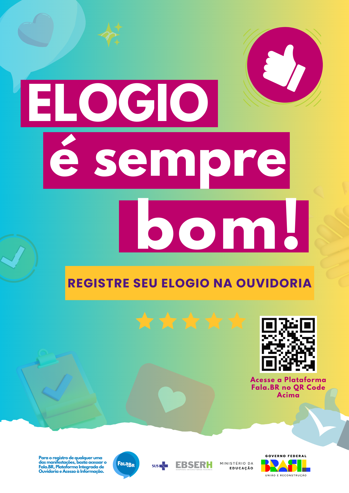 Elogio é sempre bom!