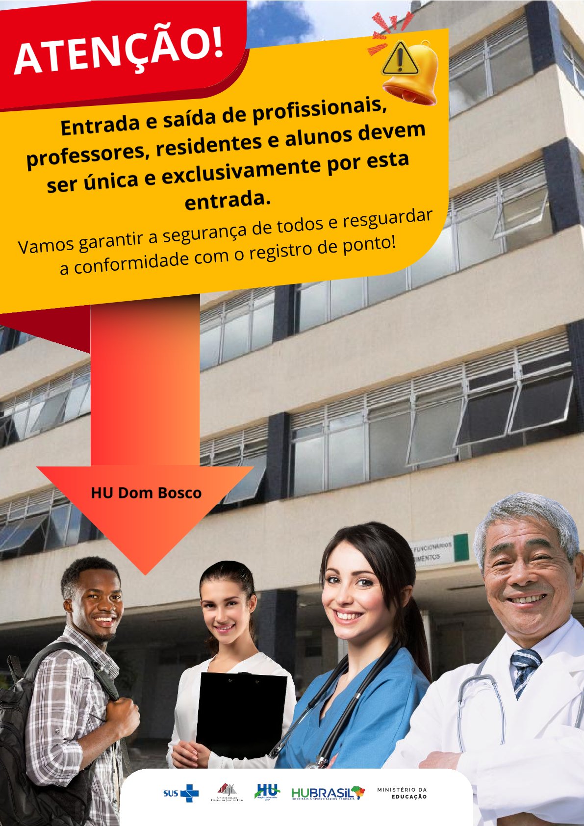 Entrada e saída corretas no HU