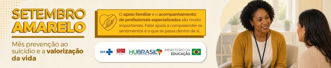 "Banner institucional sobre a campanha do Setembro Amarelo de prevenção ao suicídio, com fundo amarelo e informações de apoio."