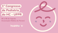 Participe do 1º Congresso de Pediatria do CHC-UFPR