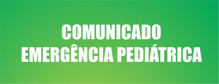 comunicado emergência pediátrica.jpg