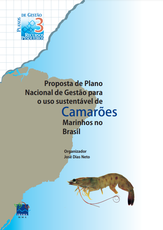 Capa_Proposta_de_Plano_Nacional_de_Gestao_para_o_uso_sustentavel_de_Camaroes_Marinhos_no_Brasil.PNG