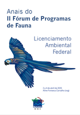 Anais do II Fórum de Programas de Fauna do Licenciamento Ambiental Federal do Ibama