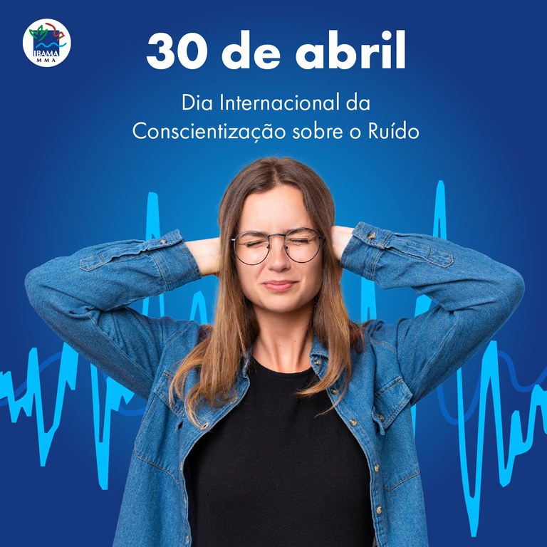 Dia Internacional da Conscientização sobre o Ruído
