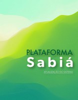 Plataforma Sabiá é atualizada