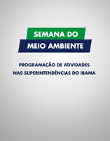 Ibama nos estados promove atividades abertas ao público