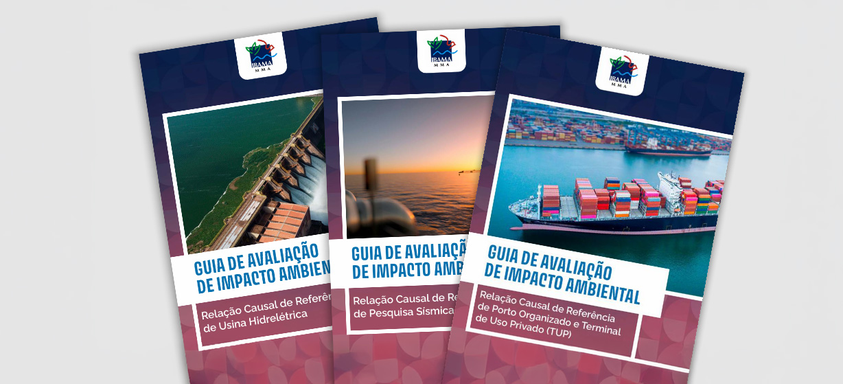 Publicações apresentam orientações técnicas na adoção de procedimentos do licenciamento ambiental federal