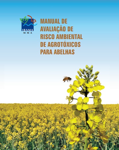 Capa: Manual de Avaliação de Risco Ambiental de Agrotóxicos para Abelhas