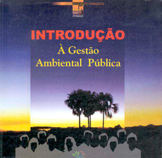 Introdução à gestão ambiental pública. 2. ed.