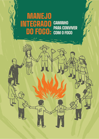 Caminho para conviver com o fogo
