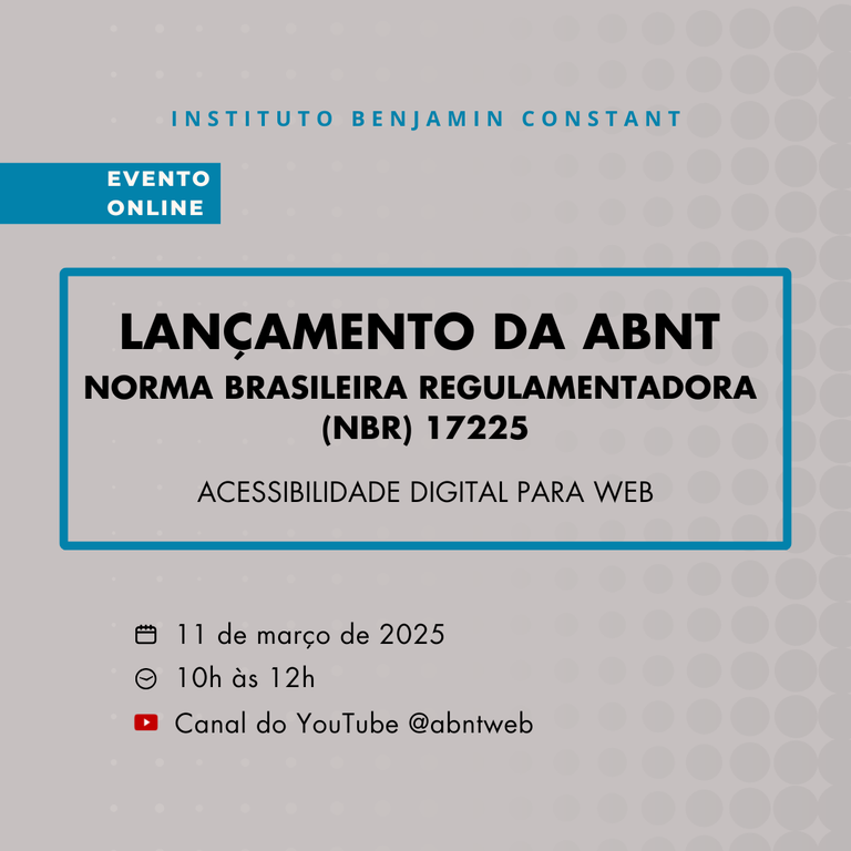 A Associação Brasileira de Normas Técnicas (ABNT) apresenta as diretrizes de acessibilidade na web