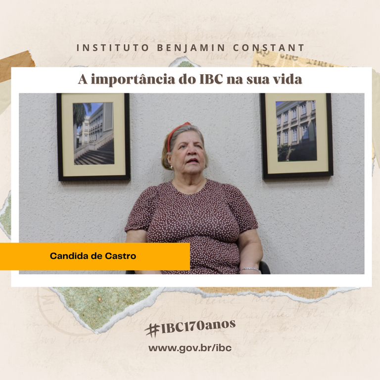A importância do IBC na sua vida: depoimento de Candida de Castro