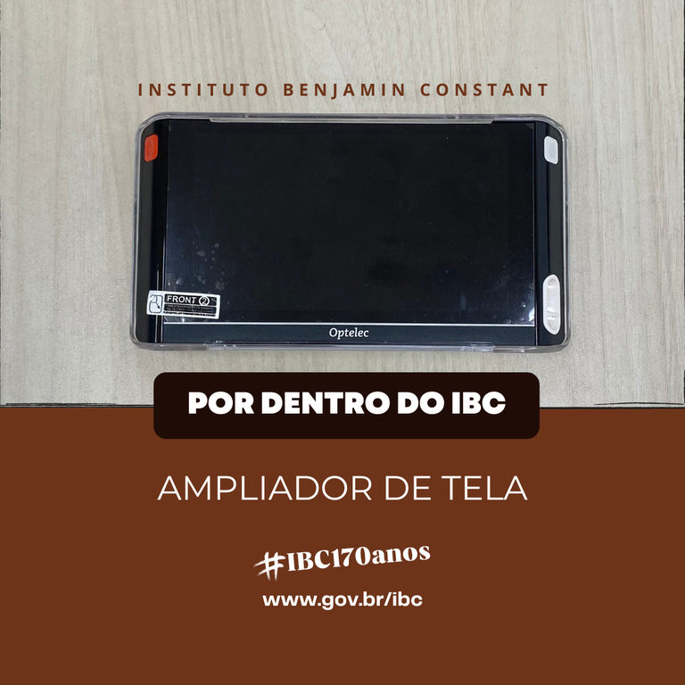 Por Dentro do IBC: Ampliador de Tela