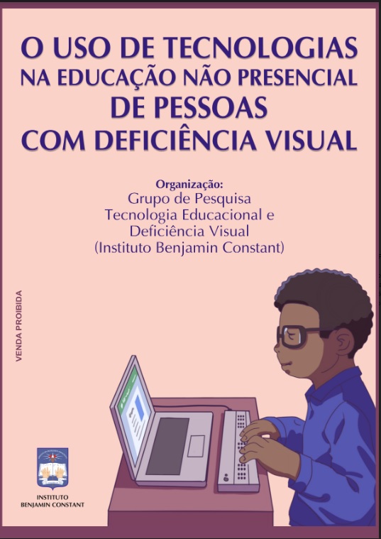 Capa do livro O Uso de Tecnologias na educação não presencial de pessoas com deficiência visual