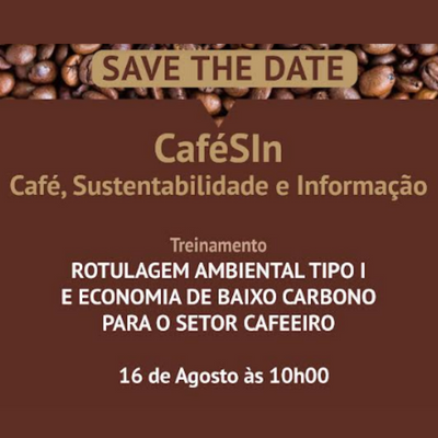 Treinamento em Rotulagem Ambiental Tipo I e Economia de Baixo Carbono para o Setor Cafeeiro