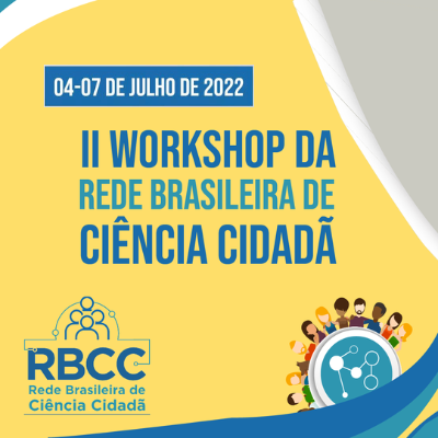 IMG -  Ibict realiza palestra no II Workshop da Rede Brasileira de Ciência Cidadã