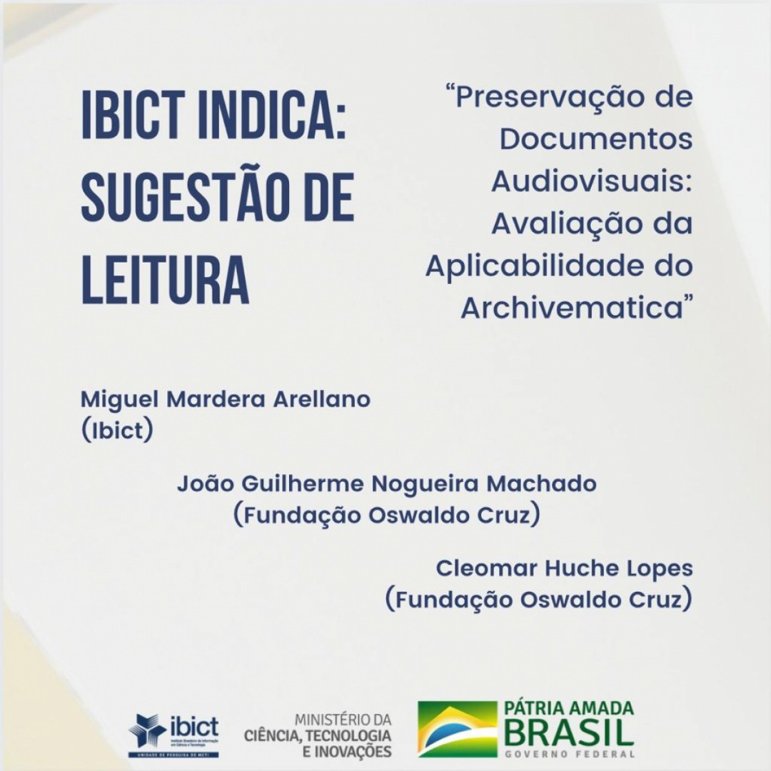 Sugestão de leitura -“Preservação audiovisuais- avaliação da aplicabilidade do Archivematica” .jpeg
