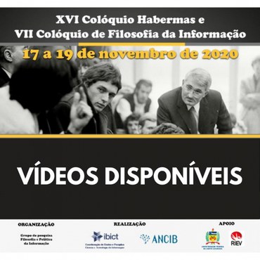 Vídeos disponíveis- XVI Colóquio Habermas e VII Colóquio de Filosofia da informação .jpeg