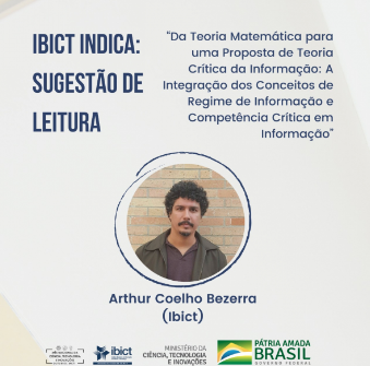 Sugestão de leitura- “Da teoria matemática para uma proposta de teoria crítica da informação: a integração dos conceitos de regime de informação e competência crítica em informação”