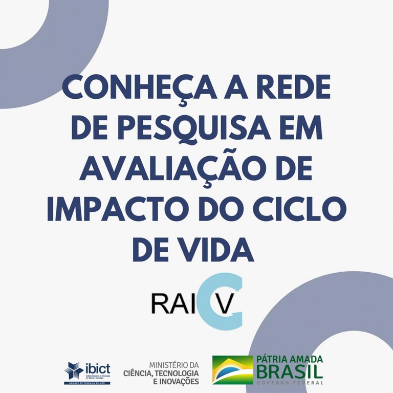 Conheça a Rede de Pesquisa em Avaliação de Impacto do Ciclo de Vida (RAICV)