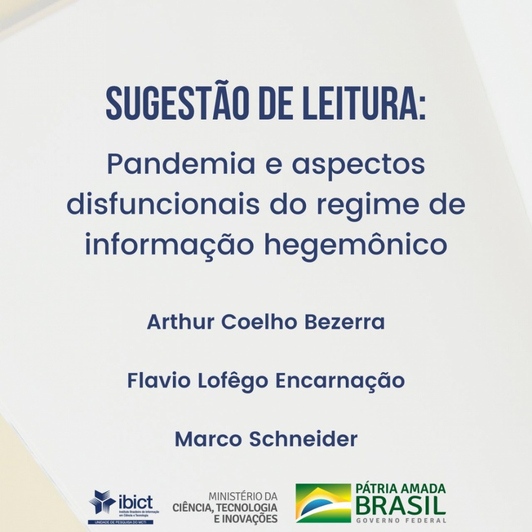 Sugestão de leitura- “Pandemia e aspectos disfuncionais do regime de informação hegemônico” .jpeg