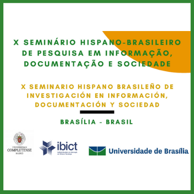 Vem aí: 10ª edição do Seminário Hispano-Brasileiro de Pesquisa em Informação, Documentação e Sociedade