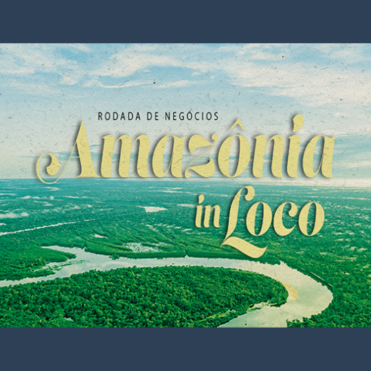 IMAGEM- Seminário Amazônia in Loco promove rodada de negócios sustentáveis com empresas brasileiras e europeias