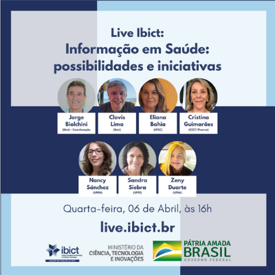 “Informação em Saúde: possibilidades e iniciativas” é o tema da próxima Live do Ibict