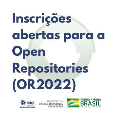 Inscrições abertas para a Open Repositories (OR2022)