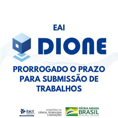 IMAGEM -  EAI DIONE 2022: prazo de submissão de trabalhos científicos foi prorrogado