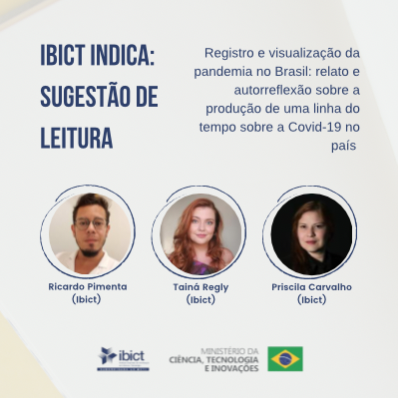 Sugestão de Leitura: Registro e visualização da pandemia no Brasil: relato e autorreflexão sobre a produção de uma linha do tempo sobre a Covid-19 no país