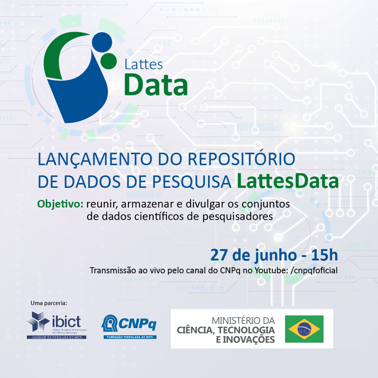 IMG- CNPq e Ibict realizam lançamento do Lattes Data, repositório de dados de pesquisa