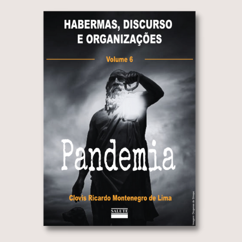 IMAGEM - Livro traz reflexões sobre a pandemia de Covid-19 à luz das teorias de Habermas