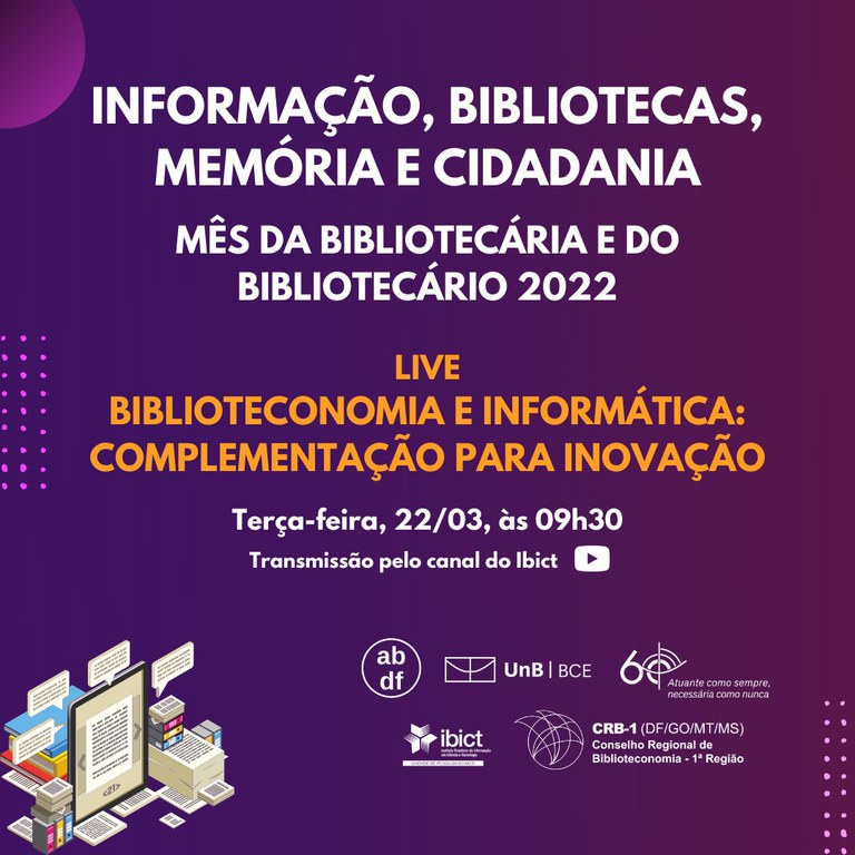 Oficina “Biblioteconomia e Informática: complementação para Inovação” acontece no próximo dia 22