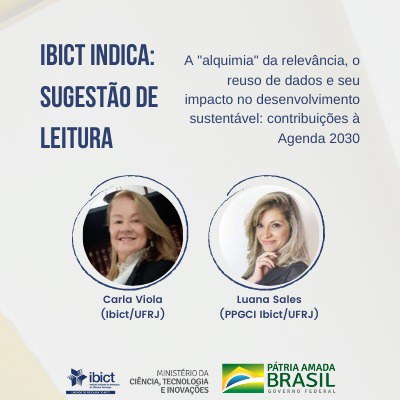 IMAGEM - Sugestão de Leitura: A “alquimia” da relevância, o reuso de dados e seu impacto no desenvolvimento sustentável: contribuições à agenda 2030
