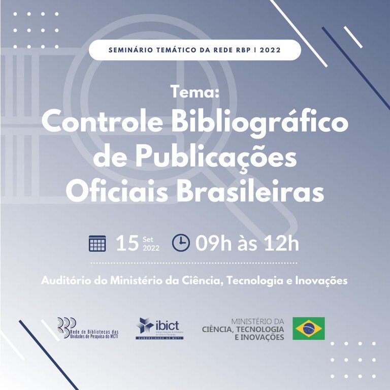 IMG - Rede de Bibliotecas das Unidades de Pesquisa do MCTI promove reunião técnica e seminário “Controle Bibliográfico de Publicações Oficiais Brasileiras”