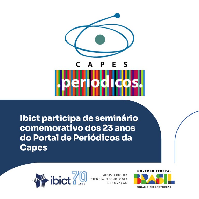 Ibict participa de seminário comemorativo dos 23 anos do Portal de Periódicos da Capes