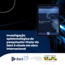 IMG - Investigação epistemológica de pesquisador titular do Ibict é citada em obra internacional