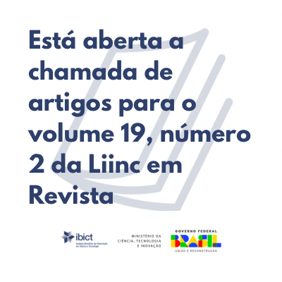 Está aberta a chamada de artigos para o volume 19, número 2 da Liinc em Revista