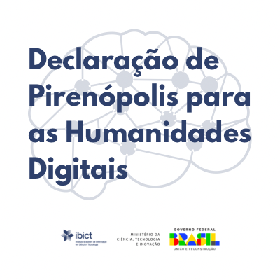 Declaração de Pirenópolis para as Humanidades Digitais