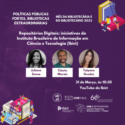 LIVE: Repositórios Digitais: iniciativas do Instituto Brasileiro de Informação em Ciência e Tecnologia (Ibict).