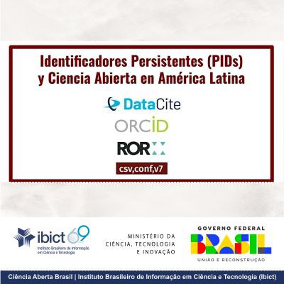 IMG - Últimos dias de inscrições para o encontro “Identificadores Persistentes (PIDs) e Ciência Aberta na América Latina”