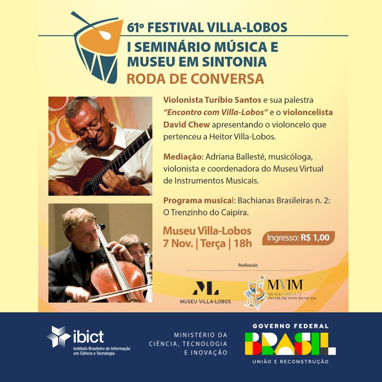 61ª edição do Festival Villa-Lobos e I Seminário de Música e Museu em Sintonia