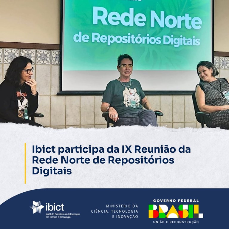 IMG - Ibict participa da IX Reunião da Rede Norte de Repositórios Digitais